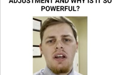 What Is A Chiropractic Adjustment And Why Is It So Powerful?