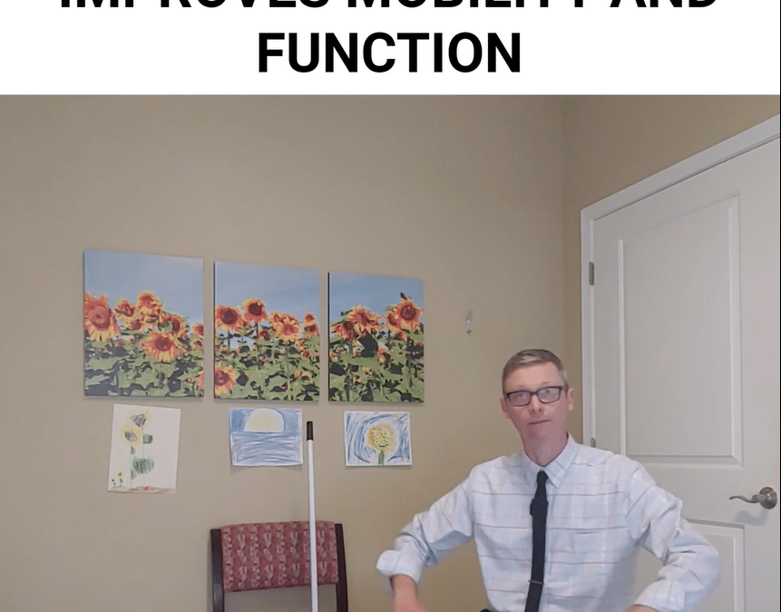 Improves Mobility and Function